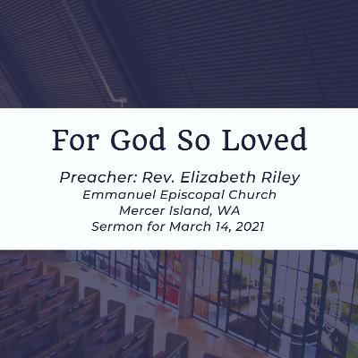 For God So Loved (sermon) For God So Loved (sermon)