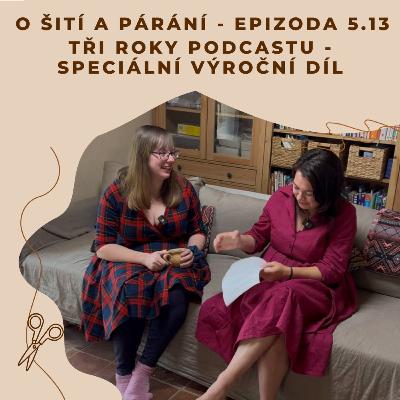Epizoda 5.13 - Tři roky podcastu - speciální výroční díl