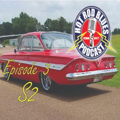 Hot Rod Blues, Episode 3 S2, With Ronnie Geeslin from Ronnie's Hot Rods