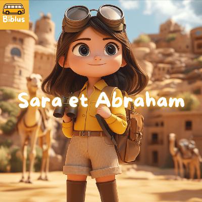 #6 - Sara et Abraham