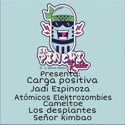 El Pinchi Radio : episodio 2