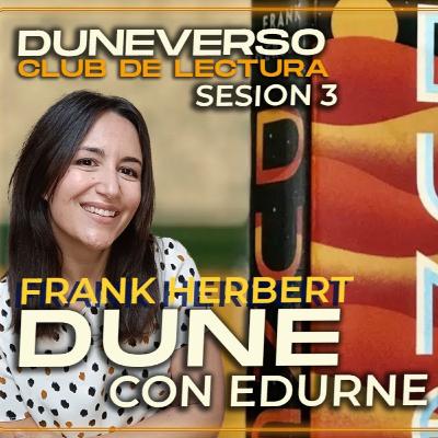 Club de Lectura de Dune #3