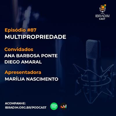 IbradimCast #87 - Multipropriedade
