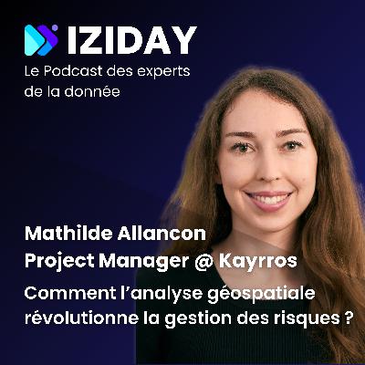 #6 - Kayrros : Image satellite, Analyse de risque et Prévention proactive