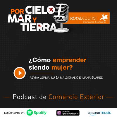 Cómo emprender siendo mujer - Ep 69 - Royal Courier