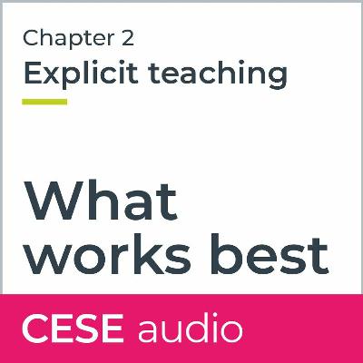 What works best chapter 2: Explicit teaching