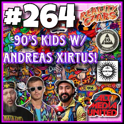 #264 Andreas Xirtus, History & Conspiracy
