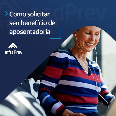 Como solicitar seu benefício de aposentadoria