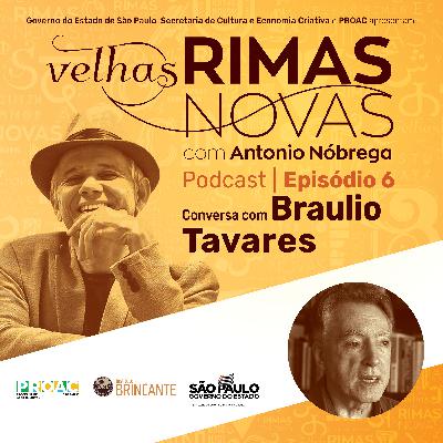 EP6 - Conversa com Bráulio Tavares