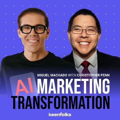 #10 - AI Process Transformation | Christopher Penn, Trust Insights on Global AI Landscape