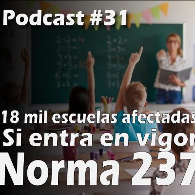 Norma 237 afectará a 18 escuelas particulares Norma 237 afectará a 18 escuelas particulares