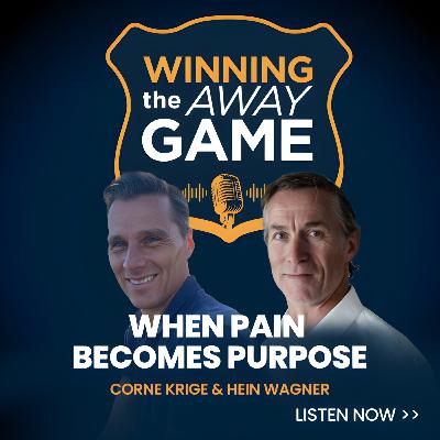 Corne Krige and Hein Wagner - Turning Pain Into Power