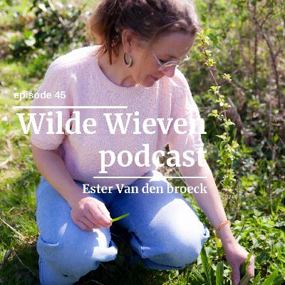 #45 Het natuurkabinet van wildplukker en natuurgids Ester Van den broeck