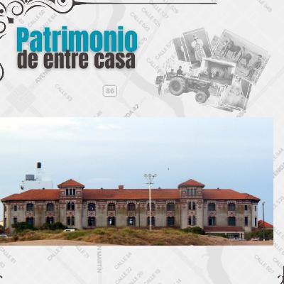 PATRIMONIO DE ENTRE CASA