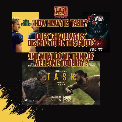 How Heavy Was 'Task'? Does 'Chad Powers' Deserve to be This Good? First Reactions to 'Welcome to Derry' How Heavy Was 'Task'? Does 'Chad Powers' Deserve to be This Good? First Reactions to 'Welcome to Derry'