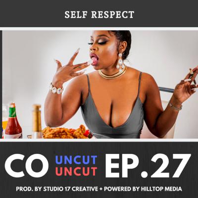 Ep 27. Self Respect