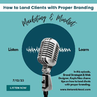 Landing Clients with Proper Branding
