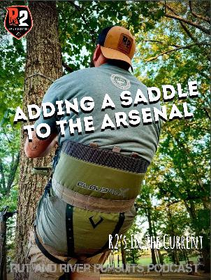 Adding A Saddle To The Arsenal - R2's In The Current