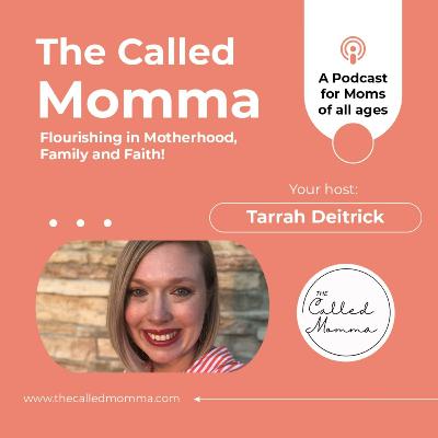 Introducing: The Called Momma Podcast