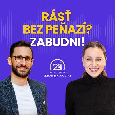 121: Rásť bez peňazí? Zabudni!, Blažena Ambróz Sedrovičová