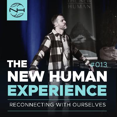 013 | Reconnecting With Ourselves