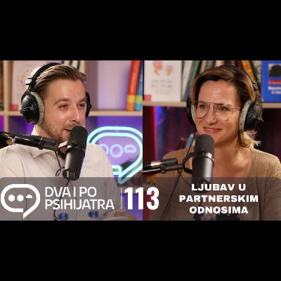 113 - Ljubav u partnerskim odnosima