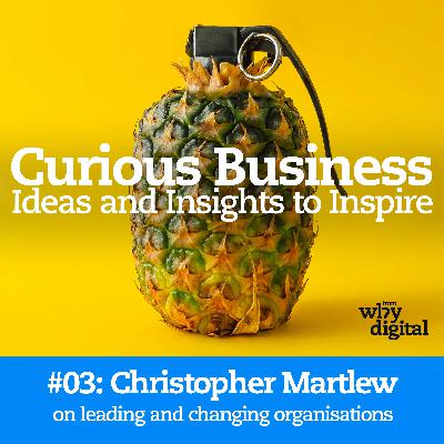 Managing Change: Strategies for Embracing AI and Tech in Organisations with Christopher Martlew