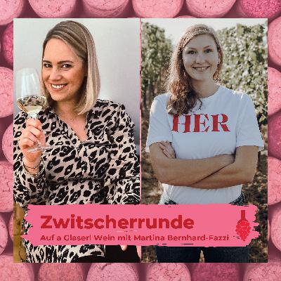 # 3 - Auf a Glaserl Wein mit Martina Bernhard-Fazzi