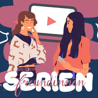 Serienfreundinnen - Der Teaser