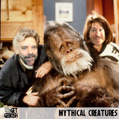 Mythical Creatures | Get Geekish Podcast #202 Mythical Creatures | Get Geekish Podcast #202