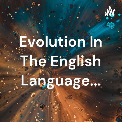 Evolution of language
