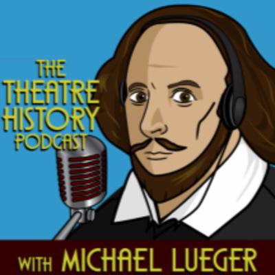 Passing Into History: Dr. Megan Sanborn Jones on Pageants and the Church of Jesus Christ of Latter-Day Saints: Theatre History Podcast Season 3 Episode 3