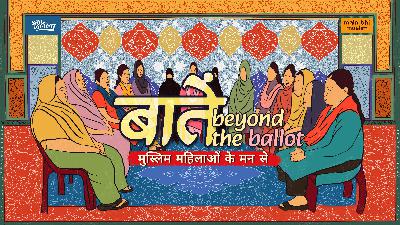 [Election Special] Baatein beyond the ballot