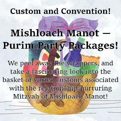 Mishloach Manot —Purim Party Packages! Mishloach Manot —Purim Party Packages!