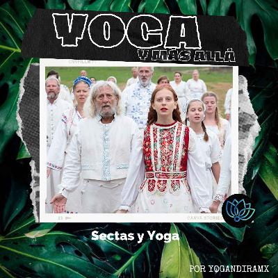 T1E13: Sectas y Yoga
