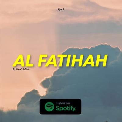 Al-Fatihah by Urwah Seftion