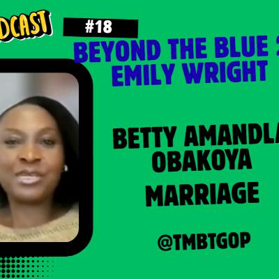 Betty Obakoya - Marriage