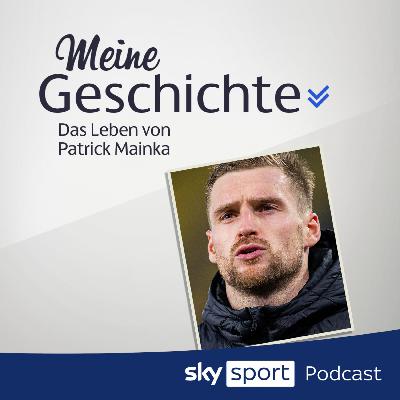 S6E30| "Meine Geschichte - das Leben von Patrick Mainka"