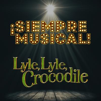 Lyle, Lyle, Crocodile
