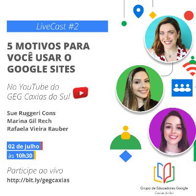5 MOTIVOS PARA VOCÊ USAR O GOOGLE SITES 5 MOTIVOS PARA VOCÊ USAR O GOOGLE SITES