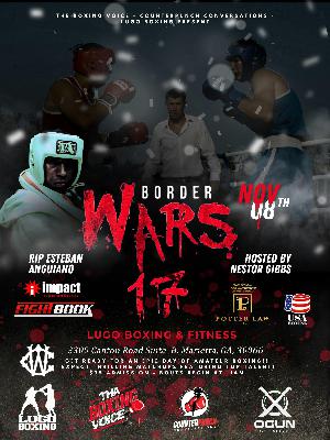 ☎️ Border Wars 17 Fight Night! 🔥