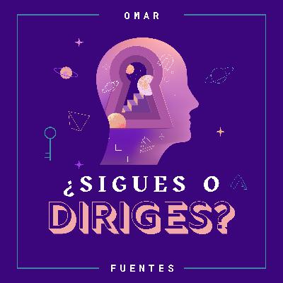 Episodio 289: ¿Sigues o diriges?