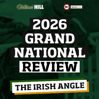 Grand National Review | The Irish Angle Grand National Review | The Irish Angle