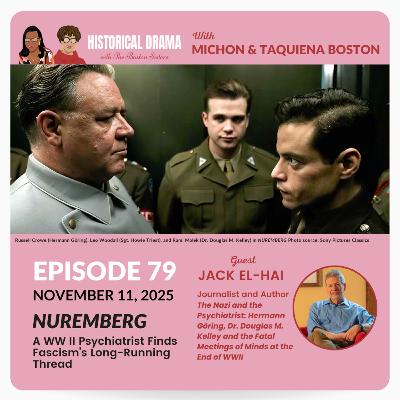 NUREMBERG: A WWII Psychiatrist Finds Fascism's Long-Running Thread (Ep. 79) NUREMBERG: A WWII Psychiatrist Finds Fascism's Long-Running Thread (Ep. 79)