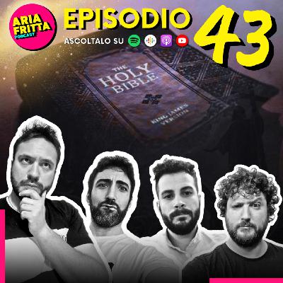 43 - Dio non esiste?