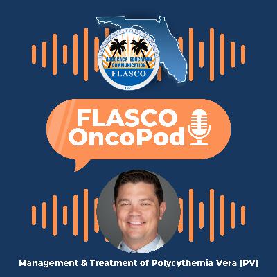 Management and Treatment of Polycythemia Vera (PV)