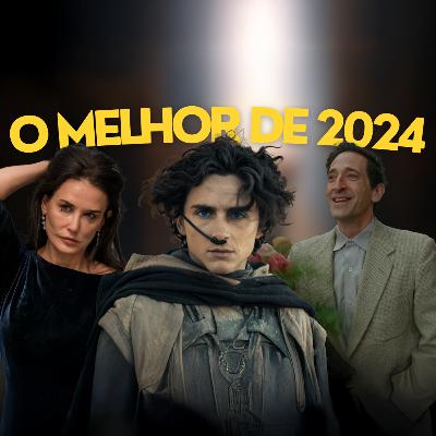 83 - O Melhor do Cinema de 2024