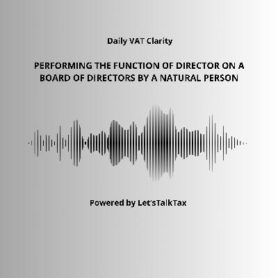 VATP037 - Performing the function of Director on a Board of Directors by a Natural Person