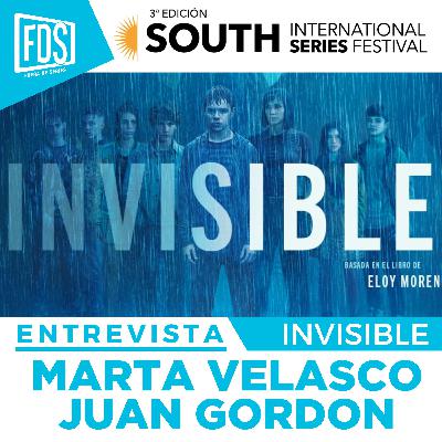 INVISIBLE: Entrevista con Marta Velasco y Juan Gordon | South2025