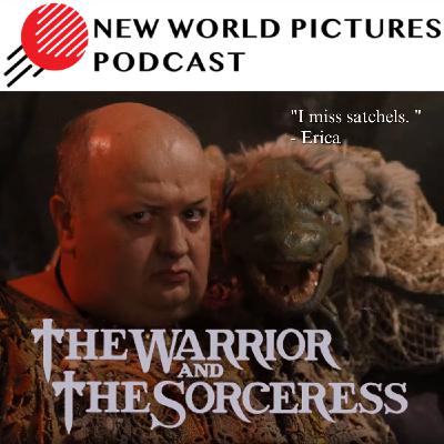 Ep. 162: The Warrior and the Sorceress